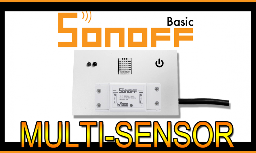 Sonoff DIY Multi Sensor Power Switch