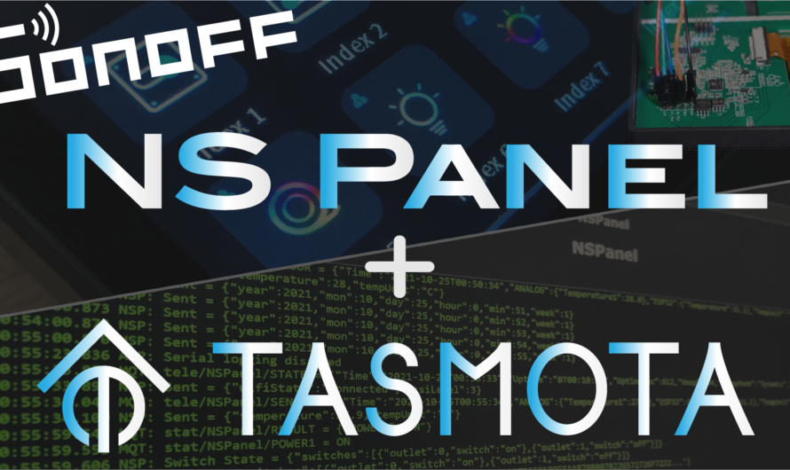 Sonoff NSPanel + Tasmota Flash / Konfiguration